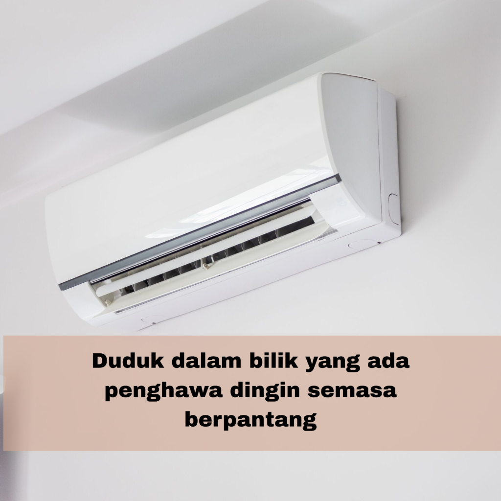 Duduk-dalam-bilik-yang-ada-penghawa-dingin-semasa-berpantang-1024x1024 Boleh ke berpantang dalam bilik yang ada penghawa dingin
